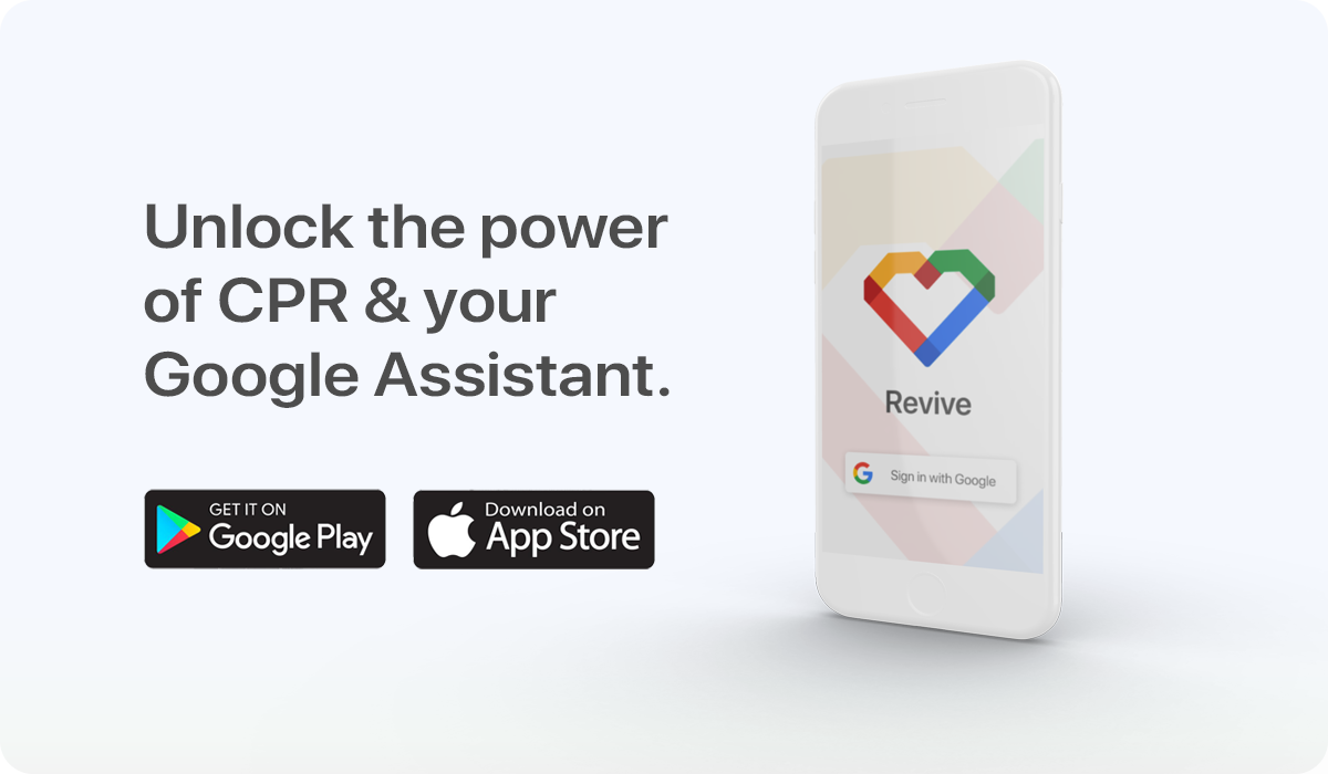 Revive: A phone displaying the Revive app logo with text next to it that reads "unlock the power of CPR and your google assistant."